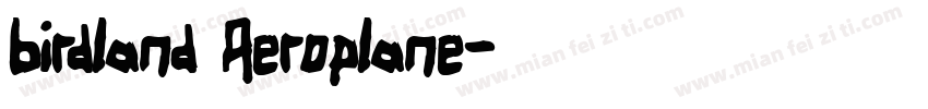 Birdland Aeroplane字体转换